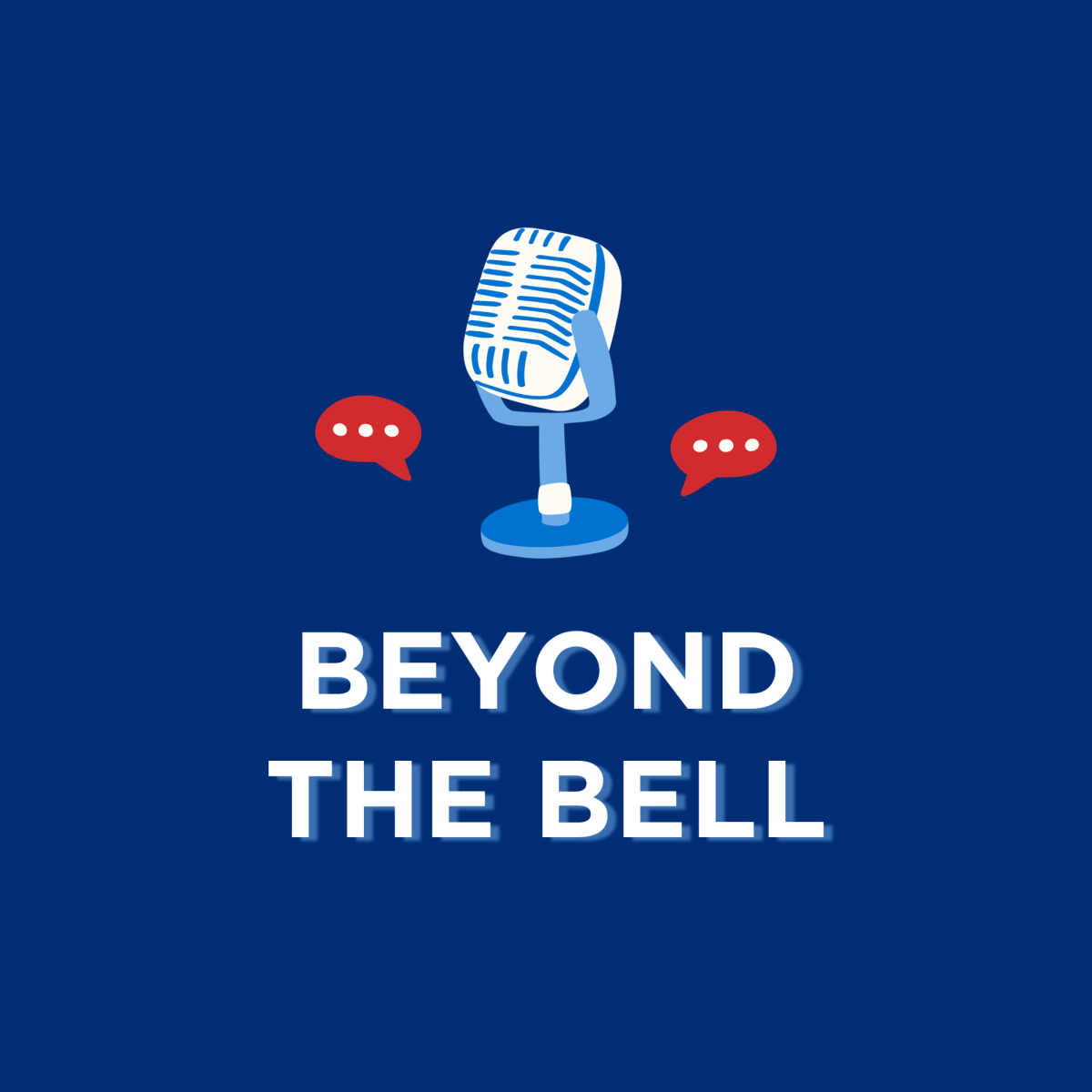 Welcome to Beyond the Bell